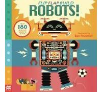 Flip, Flap, Build: Robots
