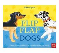 Flip Flap Dogs Nikki Dyson, (Auteur)