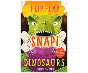 Flip Flap Snap: Dinosaurs