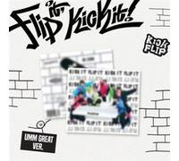 Flip It, Kick It (Umm Great Version)