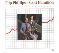 Flip Phillips and Scott Hamilton [UK Import]
