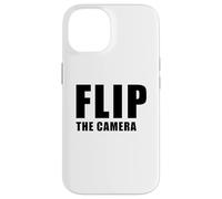 Flip The Camera - Funny Trending Meme Minimal Text Coque pour iPhone 14
