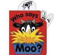 Flip Top: Who Says Moo? (Pull the Lever) Jane Wolfe (Auteur)