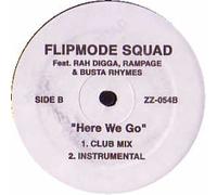 FLIPMODE SQUAD / HERE WE GO