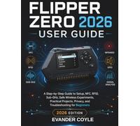 Flipper Zero 2026 User Guide