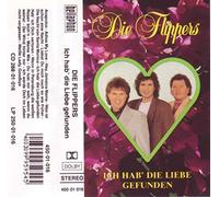 Flippers,die - Ich Hab' die Liebe Gefunden [Musikkassette]