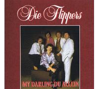 Flippers,die - My Darling du Allein [Import]