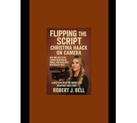 Flipping the Script: Christina Haack on Camera: How One HGTV Star Turned Heartbreak, Homes, and Headlines into Reality Gold A Deep Dive into the Movie That Redefines Her Story