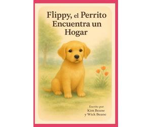 Flippy, el Perrito Encuentra un Hogar