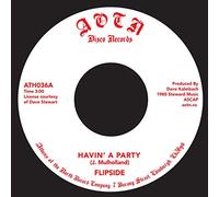 Flipside - Havin' a Party [Vinyl Single]