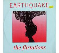 FLIRTATIONS - The Flirtations - Earthquake - Rumour Records - RUMAT 3