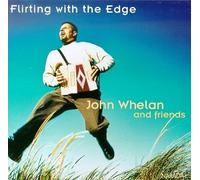Flirting With the Edge by John Whelan