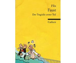 Flix: Faust: Der Tragödie erster Teil