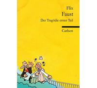 Flix Faust: Lustige und moderne Comic-Adaption des deutschen Literaturkl (Relié)