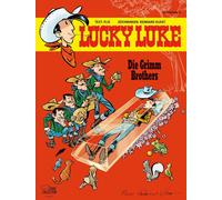 Flix Reinhard K Die Grimm Brothers: Eine Lucky-Luke-Hommage von Flix und (Poche)