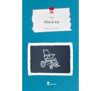 Flixi & Ich. Life is a Story - story.one
