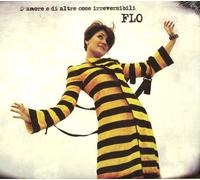 FLO – D'Amore E Di Altre Cose – Import