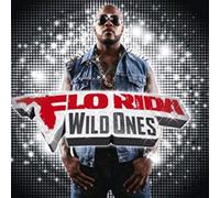 Flo Rida - Wild Ones =repackage= [Import]