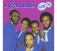 Floaters - Float on