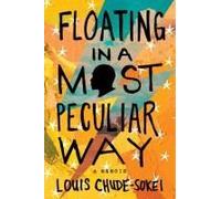 Floating In A Most Peculiar Way