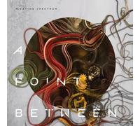 Floating Spectrum - A Point Between [New CD]