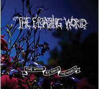 Floating World - Wood Beyond The World [Import]