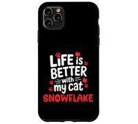 Flocon de Neige avec nom de Chat Life is Better with My Cat Coque pour iPhone 11 Pro Max