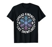 Flocon de Neige de Noël - Répandez la gentillesse comme des Flocons de Neige T-Shirt