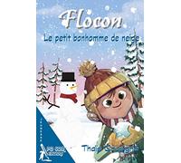Flocon, le petit bonhomme de neige