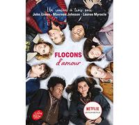 Flocons d'amour - Tie-in: Le roman Flocons d'amour à l'origine du film Netflix