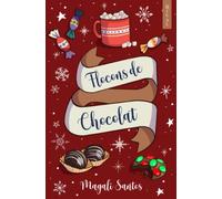 Flocons de chocolat: (Romance de Noël)