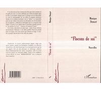 Flocons de soi - Monique Demart - L'harmattan - broché - Roman