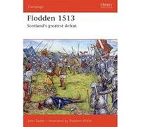 Flodden 1513, Campaign Series John Sadler (Auteur)