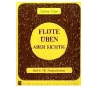 Flöte Üben ? Aber Richtig 6 Wye Trevor Wye Trevor - Werner Richter (Auteur)