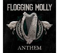 Flogging Molly – Anthem – Import