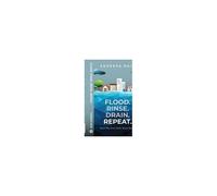 Flood. Rinse. Drain. Repeat. : And Fifty-One Other Short Stories Paperback Book By Sudeepa Nair