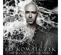 Ed Kowalczyk - Flood and The Mercy