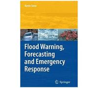 Flood Warning, Forecasting And Emergency Response
