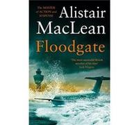 Floodgate by Alistair MacLean Paperback Book Alistair MacLean (Auteur)