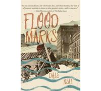 Floodmarks - Dale Neal - Regal House Publishing - ebook (ePub) - Livre
