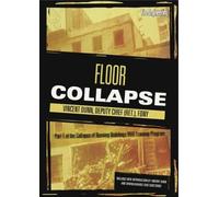 Floor Collapse Dvd: Part Of The Collapse Of Burning Buildings Video Training Program