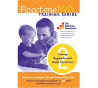 Floortime DVD Training Series, Set 2: Sensory Regulation and Social Interaction
