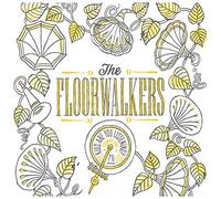 Floorwalkers - Kids, Are You Listening?