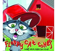 Floppy Cat Songs - Songs That Make You Flop