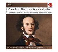 Claus Peter Flor Conducts Mendelssohn