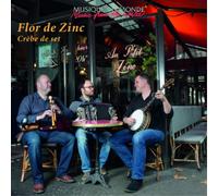 Flor De Zinc – Crèbe De Set – CD – Import – Membran