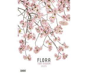 Flora 2025 - Calendrier floral DUMONT - Photographie d'art par Tan Kadam - Format 50 x 70 cm