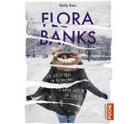 Emily Barr – Flora Banks – Roman adolescent – Poche (traduction Julie Sibony)