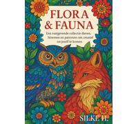 flora & fauna: Gedetailleerde kleurplaten voor volwassenen.