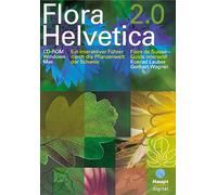Flora Helvetica 2.0: Flore de Suisse - Guide Interactif